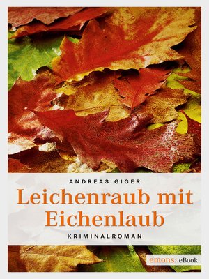 cover image of Leichenraub mit Eichenlaub